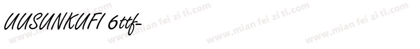 UUSUNKUFI 6ttf字体转换